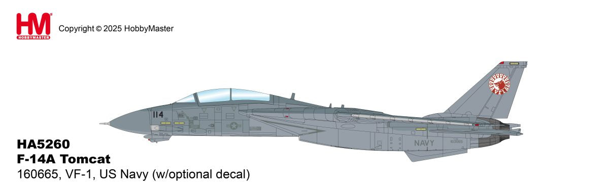 HA5260 | Hobby Master Military 1:72 | Grumman F-14A Tomcat 160665, VF-1, US Navy (w/optional decal) | is due September 2025