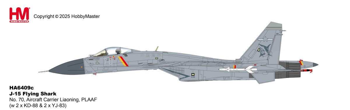 HA6409c | Hobby Master Military 1:72 | J-15 Flying Shark  No. 70, Aircraft Carrier Liaoning, PLAAF (w 2 x KD-88 & 2 x YJ-83) | is due August 2025