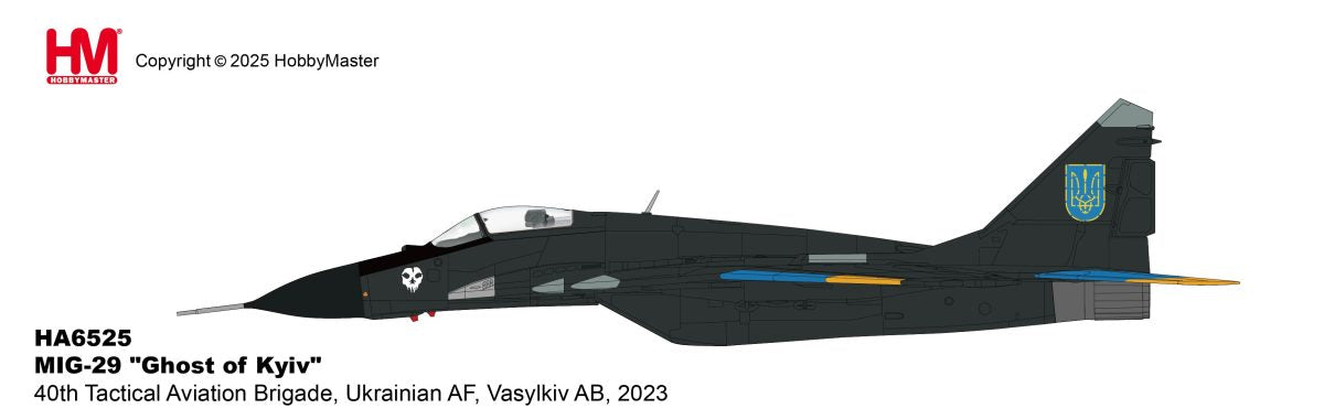 HA6525 | Hobby Master Military 1:72 | Mikoyan MiG-29, Ghost of Kyiv 40th Tactical Aviation Brigade, Ukrainian AF, Vasylkiv AB, 2023 | was due May 2025