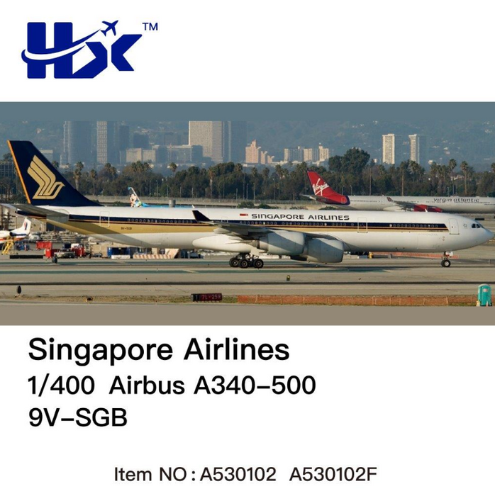 A530102F | HX Models 1:400 | Airbus A340-500 Singapore Airlines 9V-SGB Flaps Down | is due November 2025