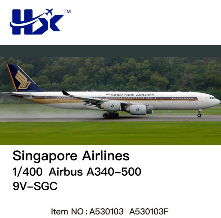 A530103 | HX Models 1:400 | Airbus A340-500 Singapore Airlines 9V-SGC | is due November 2025