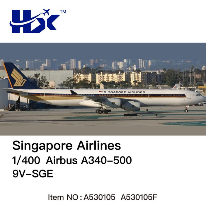 A530105 | HX Models 1:400 | Airbus A340-500 Singapore Airlines 9V-SGE | is due November 2025