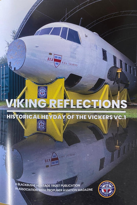BK026 | Bookazines | Viking Reflections - Historical Heyday of the Vickers VC.1