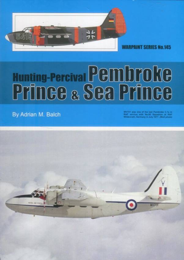 WPS145 | Misc Books | Warpaint 145 - Pembroke, Prince & Sea Prince by Adrian M Balch