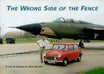 Book cover titled "The Wrong Side of the Fence - A Life in Aviation" by Bob Archer.