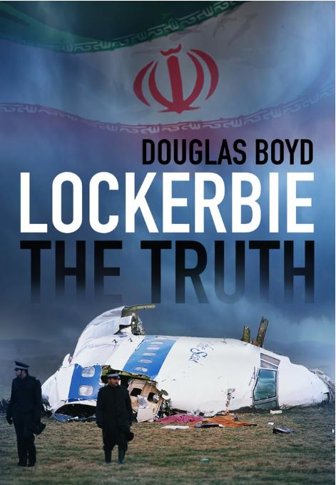 9780750985772 | The History Press Books | Lockerbie The Truth - Douglas Boyd