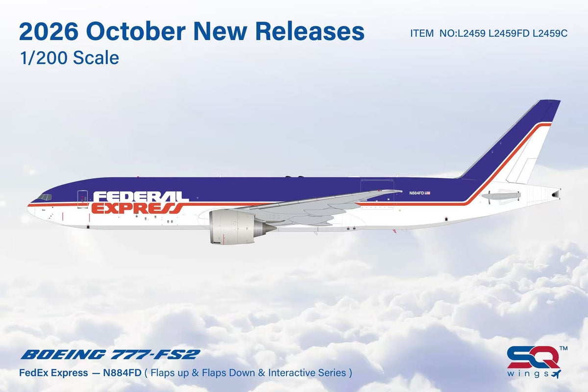 L2459 | SQ Wings 1:200 | Boeing 777-FS2 FedEx Express N884FD 'Rosie' Retro | is due October 2026