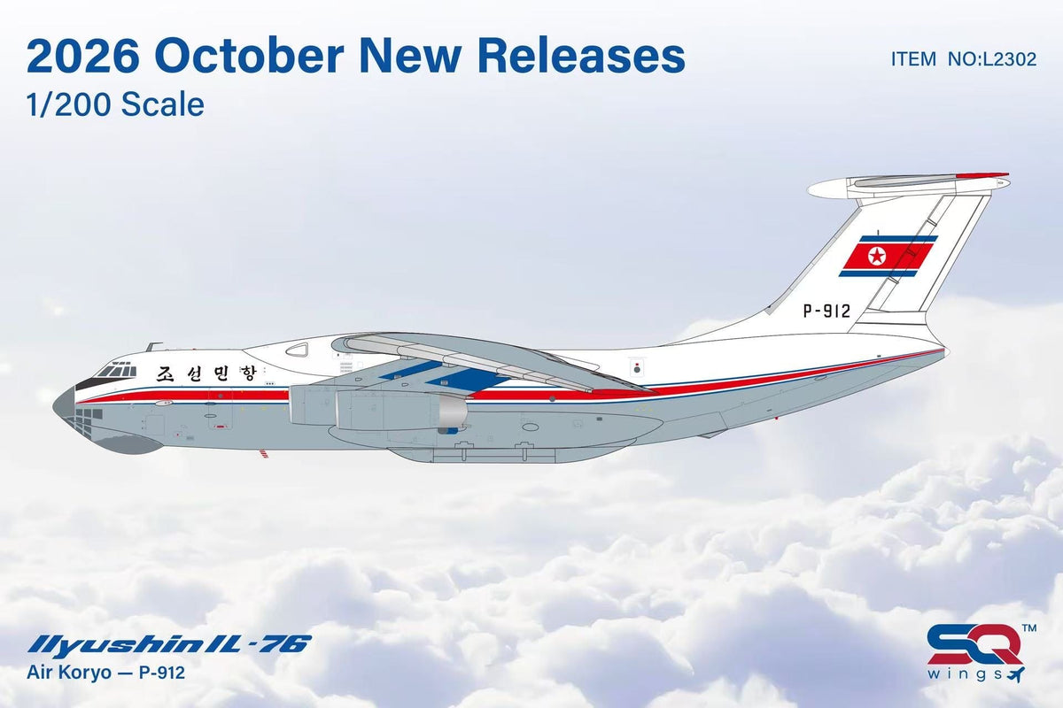 L2302 | SQ Wings 1:200 | Ilyushin IL-76 Air Koryo P-912 | is due October 2026