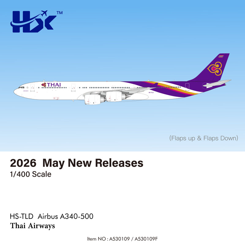 A530109F | HX Models 1:400 | Thai Airways Airbus A340-500 HS-TLD Flaps Down | is due TBC