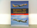 9781398124295 | Amberley Publications | Boeing 787 Dreamliner by Nigel Richardson