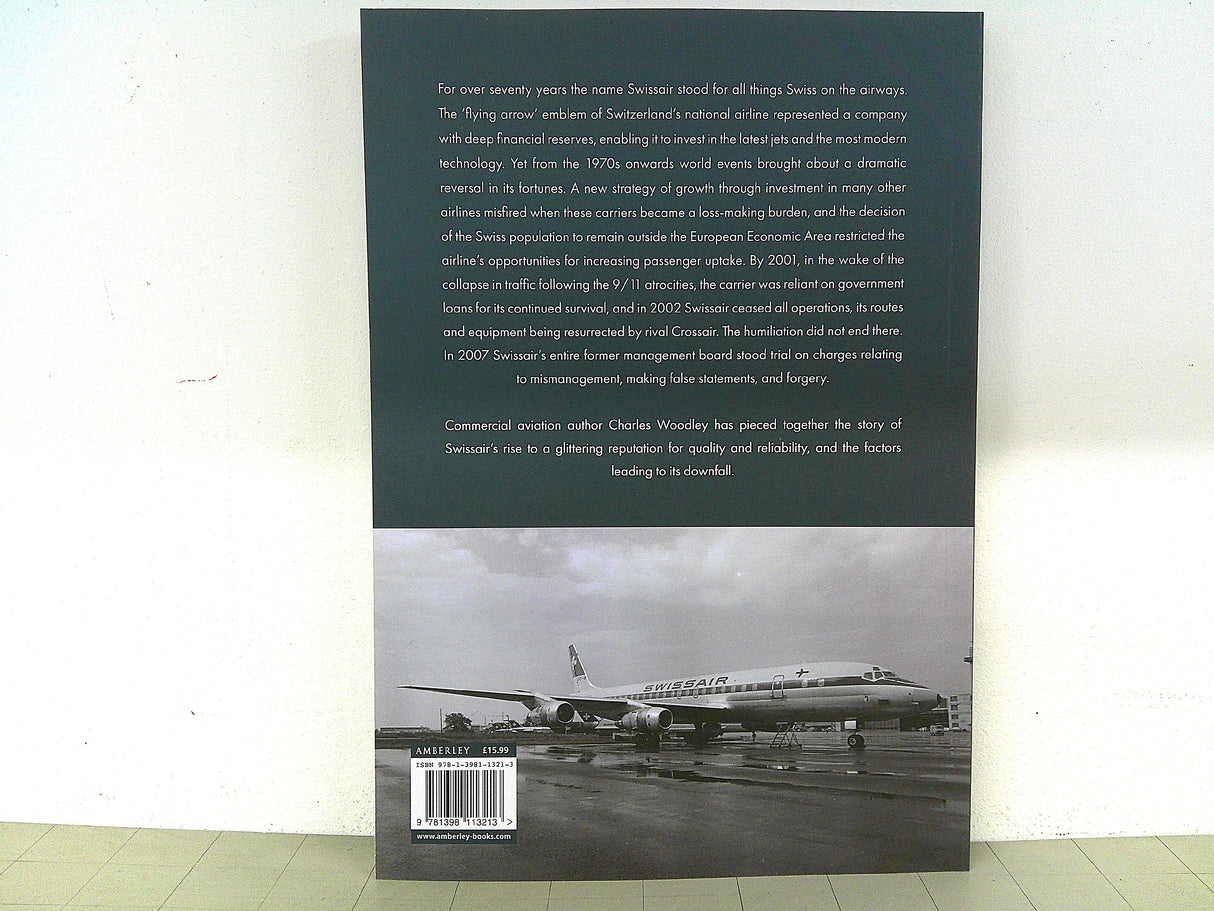 9781398113213 | Amberley Publications | Swissair by Charles Woodley
