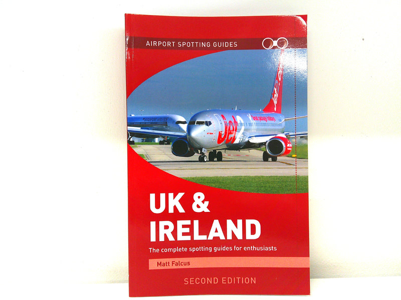 9781739819439 | Destinworld Books | UK & Ireland Airport Spotting Guides - 2nd Edition - Matt Falcus