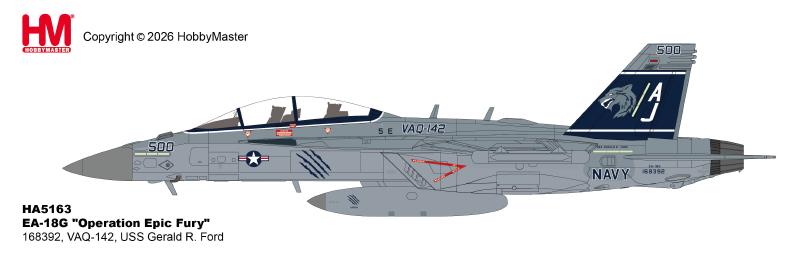 HA5163 | Hobby Master Military 1:72 | EA-18G "Operation Epic Fury" 168392, VAQ-142, USS Gerald R. Ford