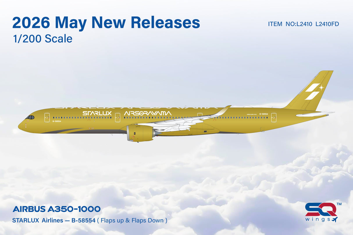 L2410 SQ Wings 1:200 Airbus A350-1000 STARLUX Airlines B-58554 Airsorayama Gold