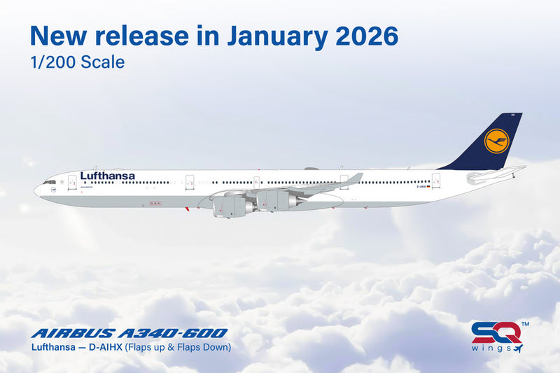 L2293FD | SQ Wings 1:200 | Airbus 340-600 Lufthansa D-AIHX Flaps Down | is due March 2026