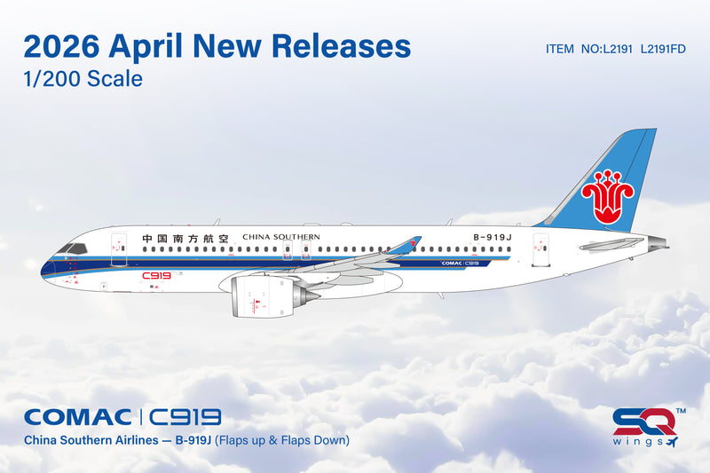 L2191 | SQ Wings 1:200 | COMAC C919 China Southern Airlines B-919J | is due June 2026