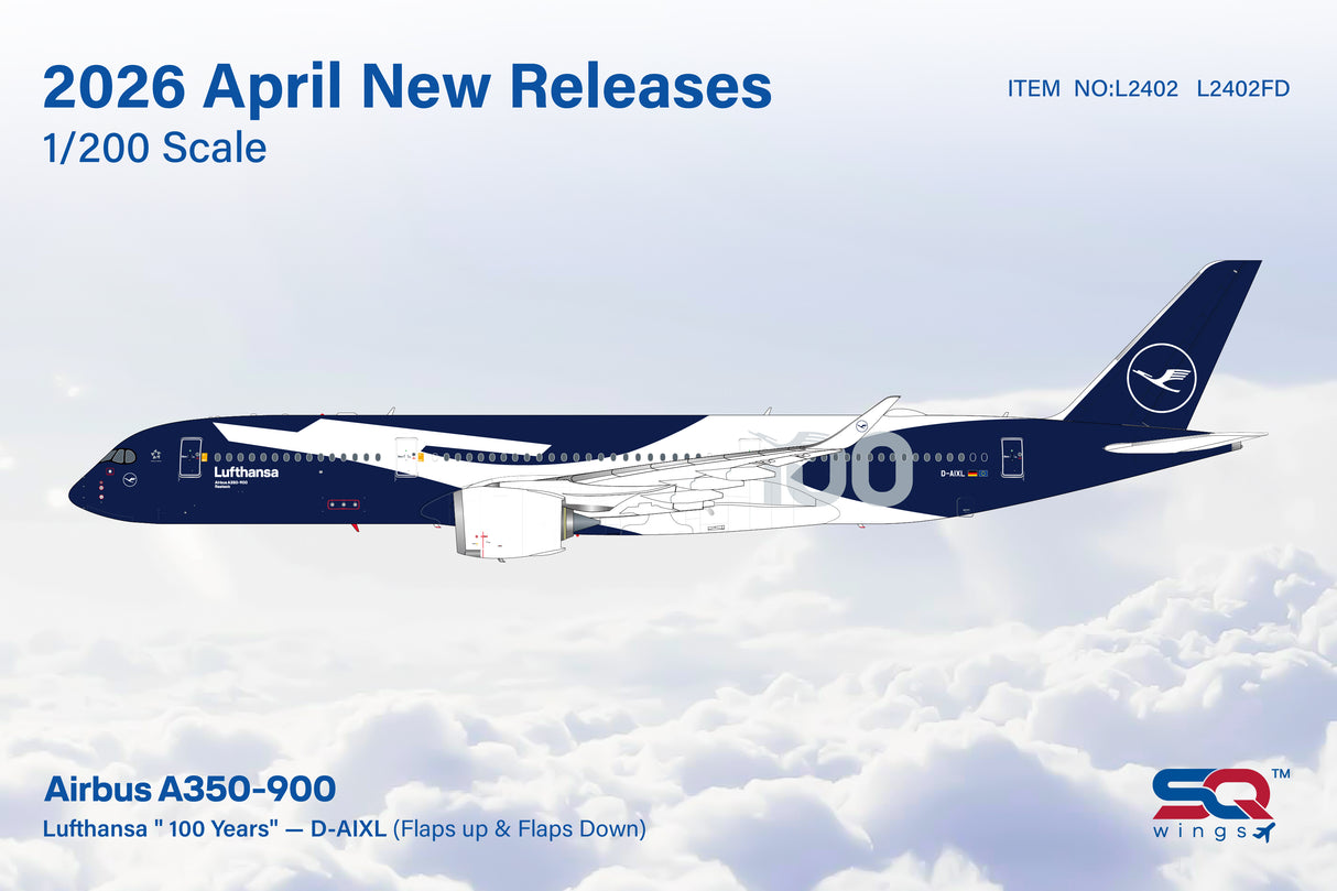 L2402 | SQ Wings 1:200 | Airbus A350-900 Lufthansa D-AIXL | is due June 2026