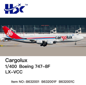 B632001C | HX Models 1:400 | Boeing 747-8F Cargolux LX-VCC Interactive | is due November 2025