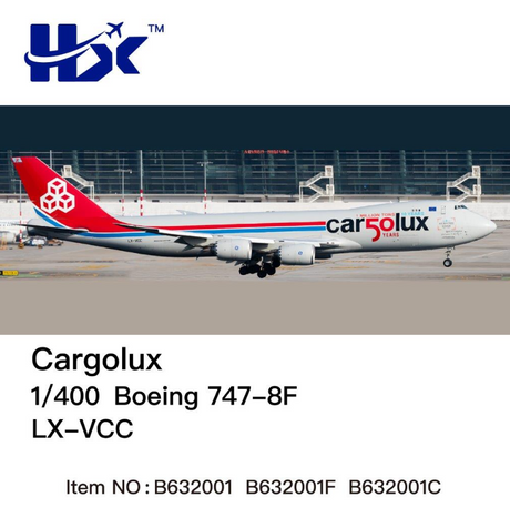 B632001C | HX Models 1:400 | Boeing 747-8F Cargolux LX-VCC Interactive | is due November 2025