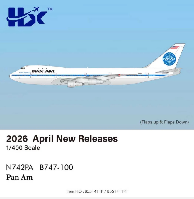 B551411PF | HX Models 1:400 | Boeing 747‑100 Pan American World Airways (Pan Am) N742PA Clipper Neptune's Car Flaps Down | is due June 2026
