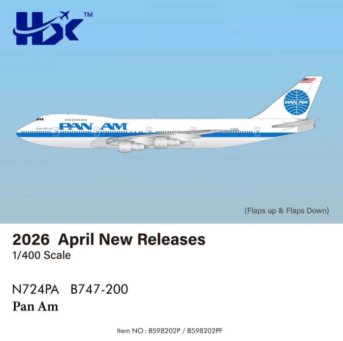 B598202PF | HX Models 1:400 | Boeing 747‑200 Pan American World Airways Pan Am N724PA Clipper Fairwind Flaps Down | is due June 2026