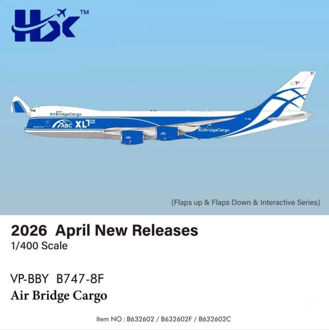 B632602 | HX Models 1:400 | Boeing 747‑8F AirBridgeCargo VP-BBY XL OVER SIZE