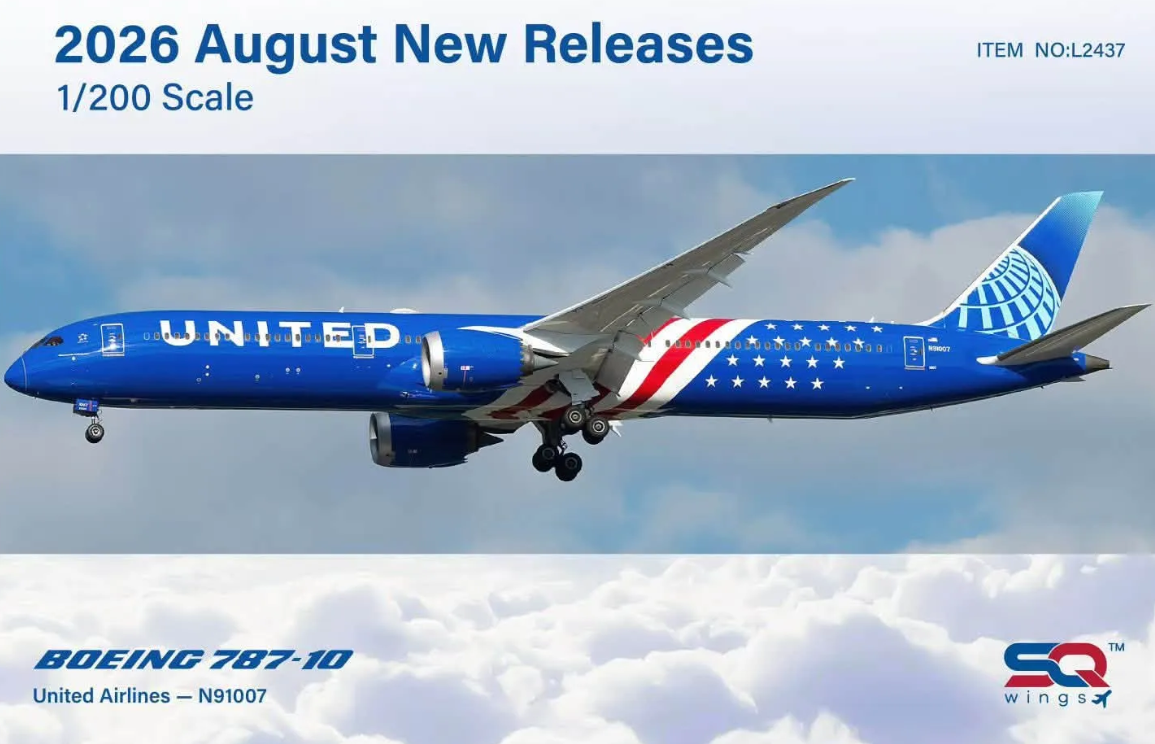 L2437 | SQ Wings 1:200 | Boeing 787‑10 United Airlines N91007 America 250 | is due August 2026