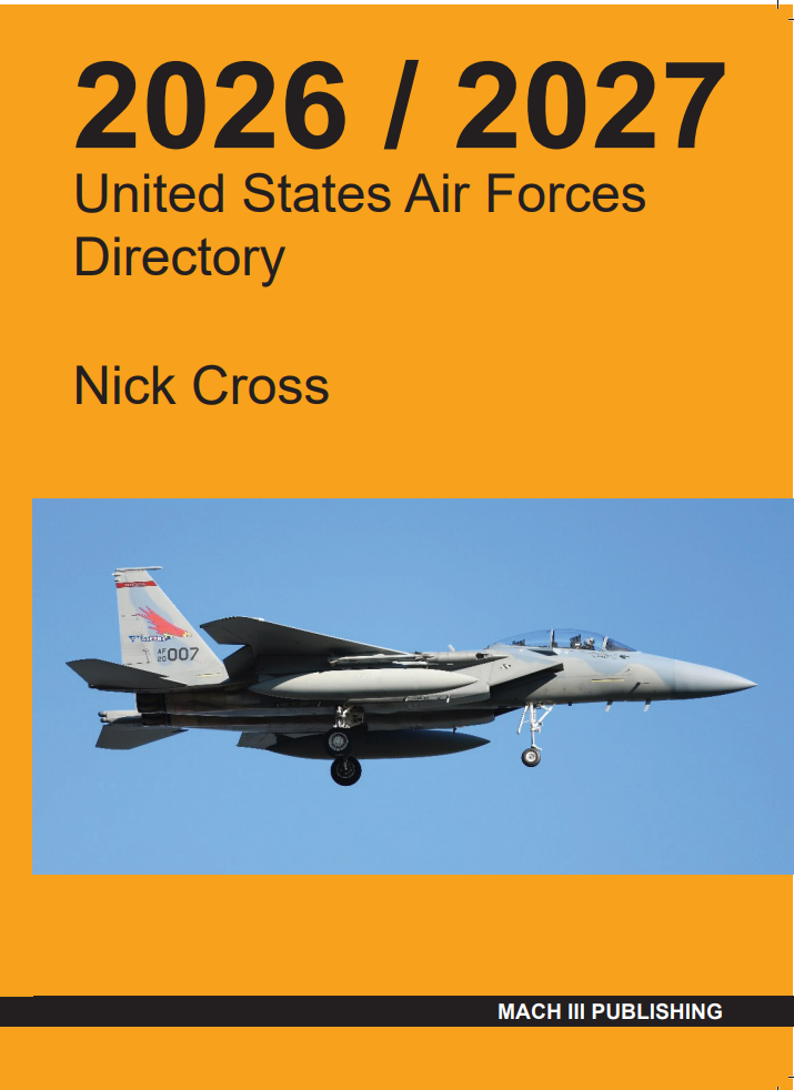 USAFD2627 | Mach III Publishing Books | United States Air Forces Directory 2067/27 - Nick Cross | is due October 2026