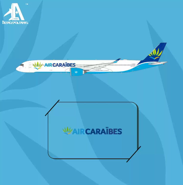HA35K0016 | Aero Polaris 1:400 | Airbus A350‑1000 Air Caraibes F-HAJP | is due November 2026
