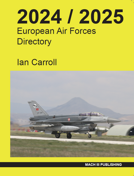EAFD2425 | Mach III Publishing Books | European Air Forces Directory 2024/25 - Ian Carroll