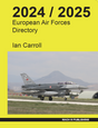 EAFD2425 | Mach III Publishing Books | European Air Forces Directory 2024/25 - Ian Carroll