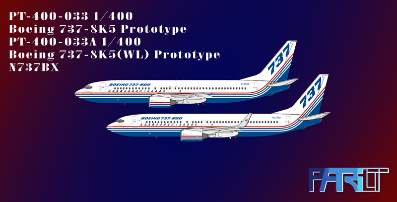 PT-400-033 | Patriot Models 1:400 | Boeing 737-8K5 Prototype Airbus House Colours N737BX | is due September 2026