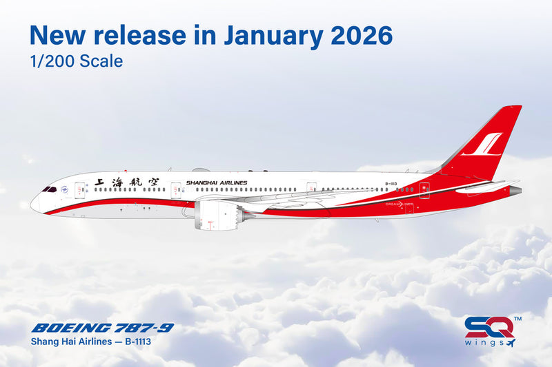 L2225 | SQ Wings 1:200 | Boeing 787-9 Shang Hai Airlines B-1113 | is due March 2026