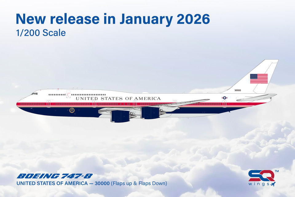 L2280FD | SQ Wings 1:200 | Boeing 747-8 UNITED STATES OF AMERICA 30000 Air Force One Flaps Down | is due March 2026