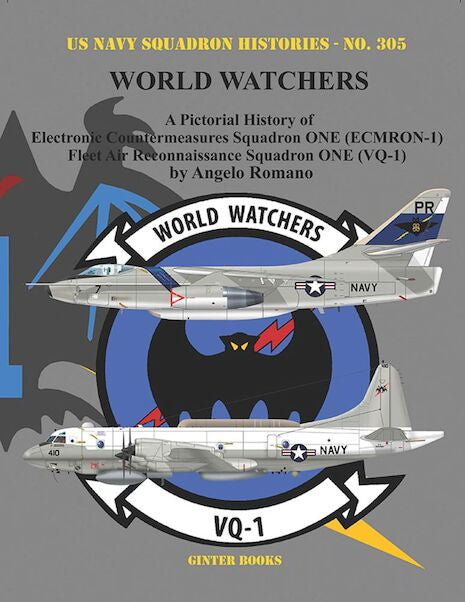 9-781734-972719 | Books | World Watchers VQ-1 Squadron History N.305 by Angelo Romano