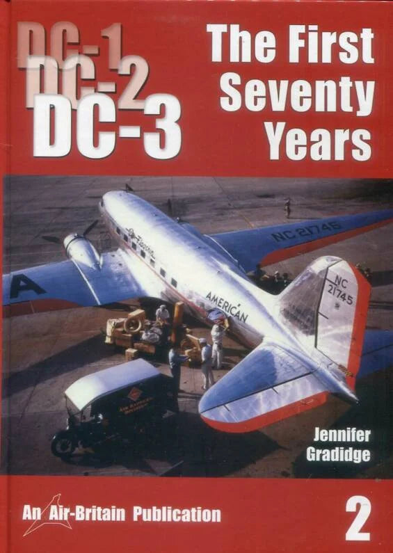 9780851303321 | Air Britain | DC-3 The First Seventy Years 1 & 2