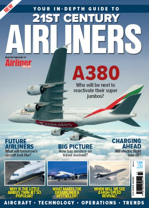 SPEC0076 | Key Publishing Magazines | 21st Century Airliners - In-Depth Guide (116 pages)