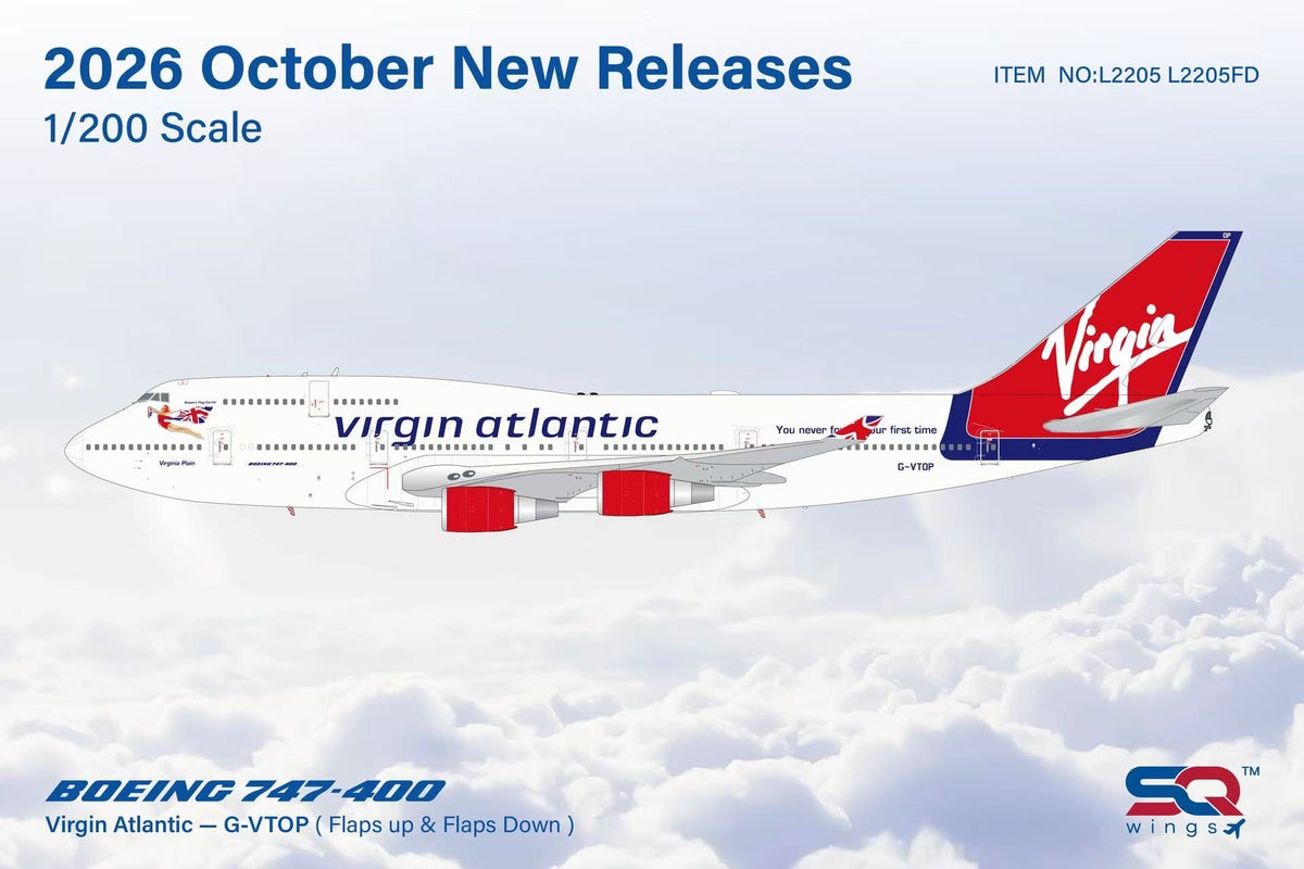 L2205FD | SQ Wings 1:200 | Boeing 747-400 Virgin Atlantic G-VTOP 'Virginia Plain, You never forget your first time'  Flaps Down | is due October 2026