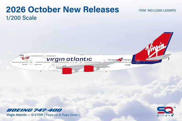 L2205 | SQ Wings 1:200 | Boeing 747-400 Virgin Atlantic G-VTOP 'Virginia Plain, You never forget your first time' | is due October 2026