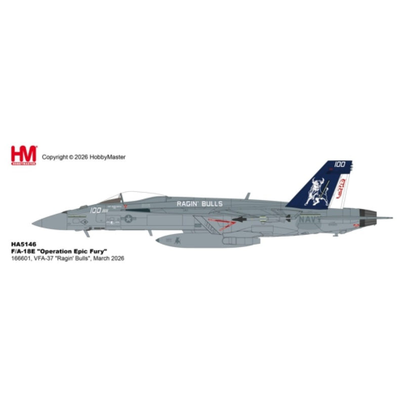 HA5146 | Hobby Master Military (1/72) | F/A-18E "Operation Epic Fury" 166601, VFA-37 "Ragin' Bulls", March 2026