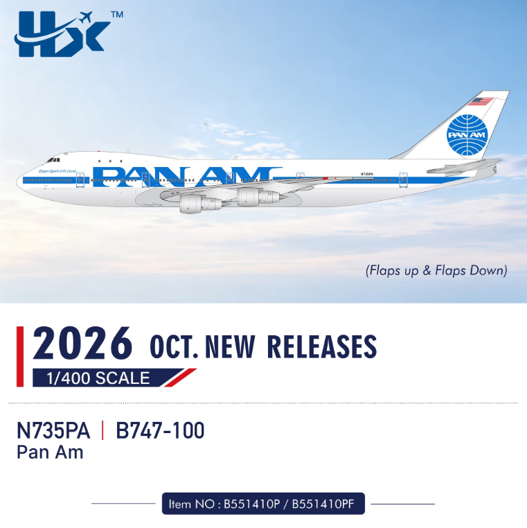 B551410P | HX Models 1:400 | Boeing 747-100 Pan Am N735PA Clipper Spark of the Ocean | is due November 2026