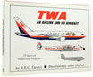 Front cover of the book TWA: An Airline and Its Aircraft by Paladwr Press.